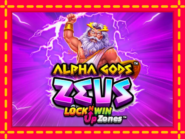 Spēļu automāts Alpha Gods: Zeus bezmaksas