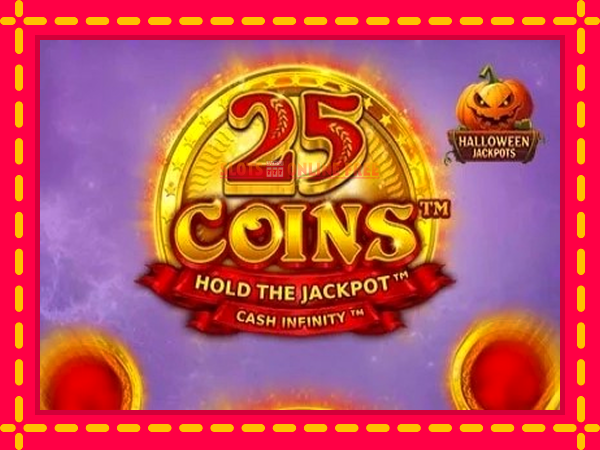 Spēļu automāts 25 Coins Halloween Jackpots bezmaksas