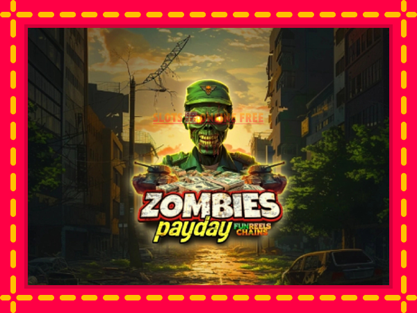 Spēļu automāts Zombies Payday bezmaksas