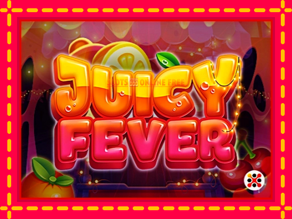 Spēļu automāts Juicy Fever bezmaksas