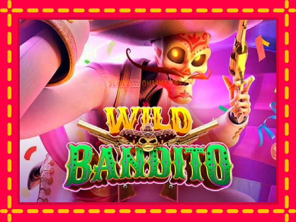 Spēļu automāts Wild Bandito bezmaksas