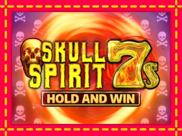 Spēļu automāts Skull Spirit 7s Hold and Win bezmaksas