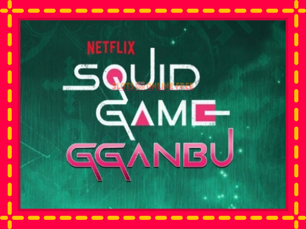 Spēļu automāts Squid Game Gganbu bezmaksas