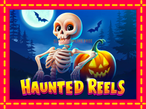 Spēļu automāts Haunted Reels bezmaksas