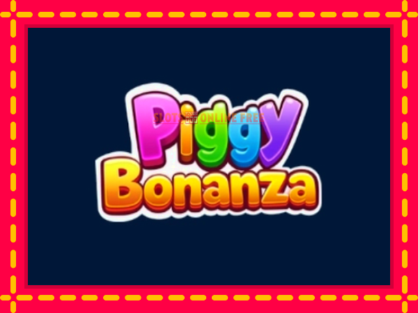 Spēļu automāts Piggy Bonanza bezmaksas