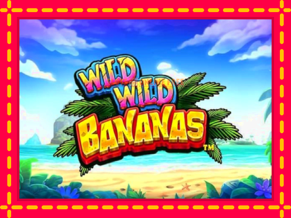 Spēļu automāts Wild Wild Bananas bezmaksas