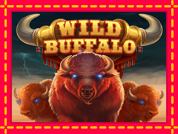 Spēļu automāts Wild Buffalo bezmaksas