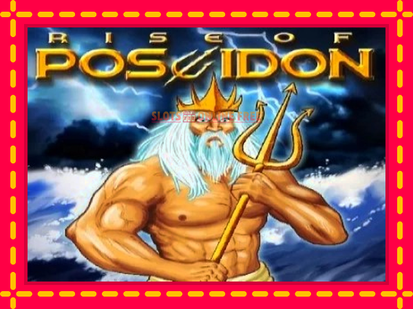 Spēļu automāts Rise of Poseidon bezmaksas