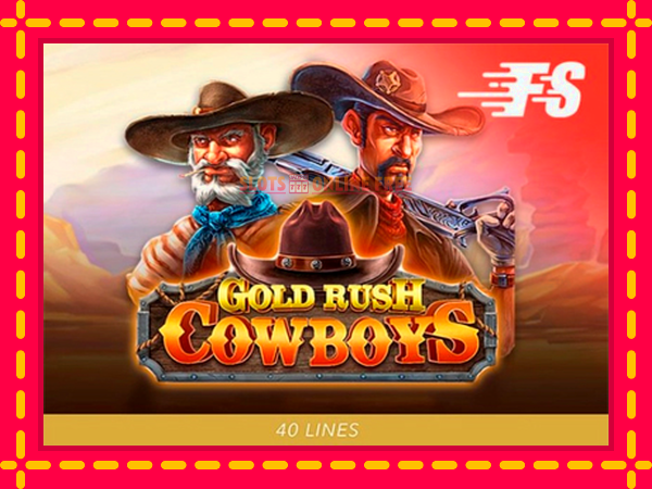 Spēļu automāts Gold Rush Cowboys bezmaksas