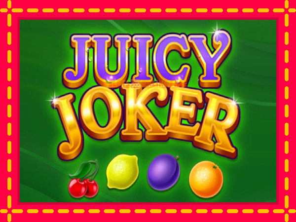 Spēļu automāts Juicy Joker bezmaksas