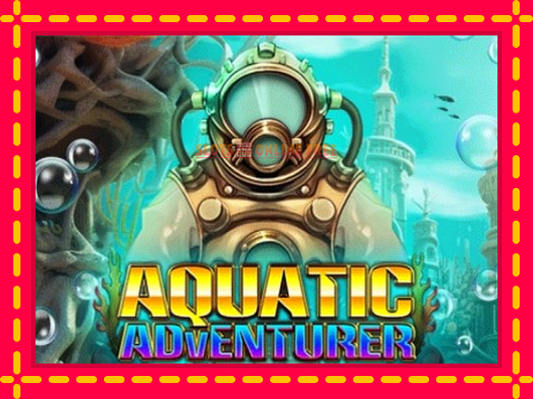 Spēļu automāts Aquatic Adventurer bezmaksas