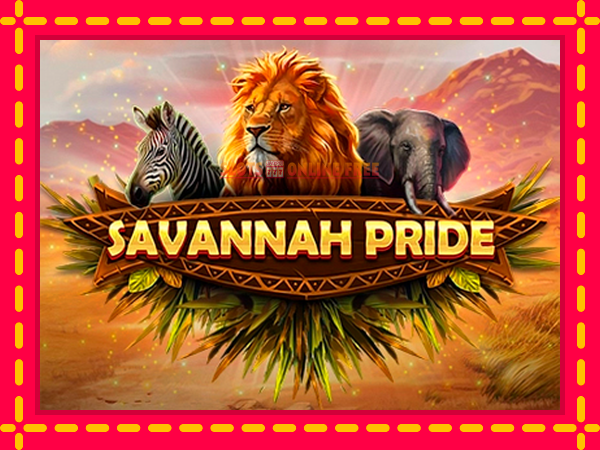 Spēļu automāts Savannah Pride bezmaksas