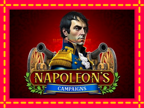 Spēļu automāts Napoleons Campaigns bezmaksas