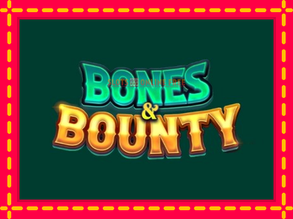 Spēļu automāts Bones & Bounty bezmaksas