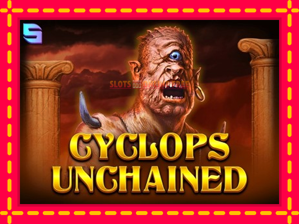 Spēļu automāts Cyclops Unchained bezmaksas