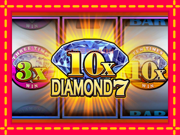 Spēļu automāts 10X Diamond 7 bezmaksas