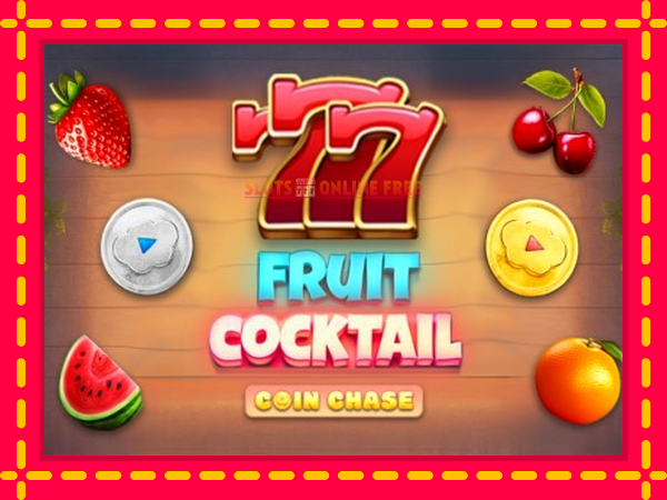 Spēļu automāts Fruit Cocktail Coin Chase bezmaksas