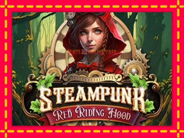 Spēļu automāts Steampunk Red Riding Hood bezmaksas