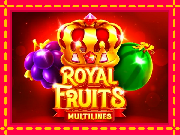 Spēļu automāts Royal Fruits Multilines bezmaksas