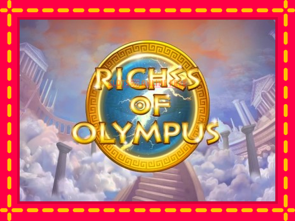 Spēļu automāts Riches of Olympus bezmaksas