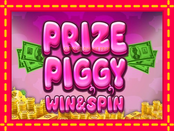 Spēļu automāts Prize Piggy Win & Spin bezmaksas