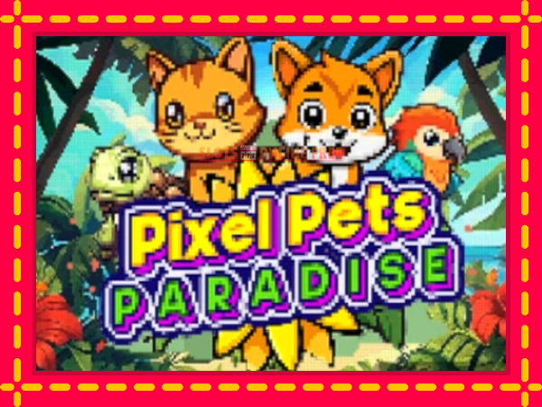 Spēļu automāts Pixel Pets Paradise bezmaksas