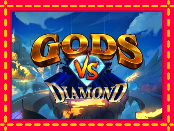 Spēļu automāts Gods VS Diamond bezmaksas