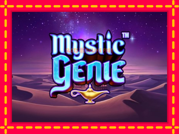 Spēļu automāts Mystic Genie bezmaksas