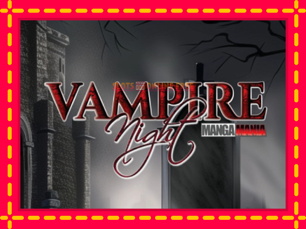 Spēļu automāts Vampire Night bezmaksas