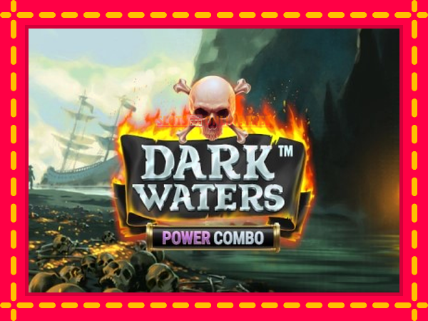 Spēļu automāts Dark Waters Power Combo bezmaksas