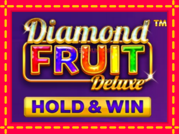 Spēļu automāts Diamond Fruit Deluxe bezmaksas