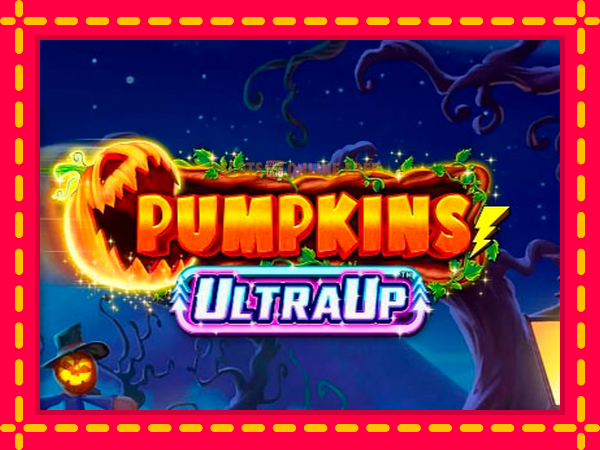 Spēļu automāts Pumpkins UltraUp bezmaksas