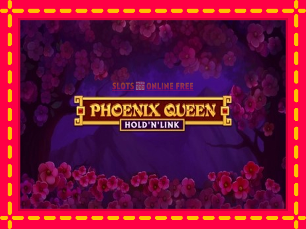 Spēļu automāts Phoenix Queen Hold N Link bezmaksas