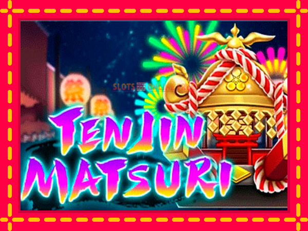 Spēļu automāts Ten Jin Matsuri bezmaksas