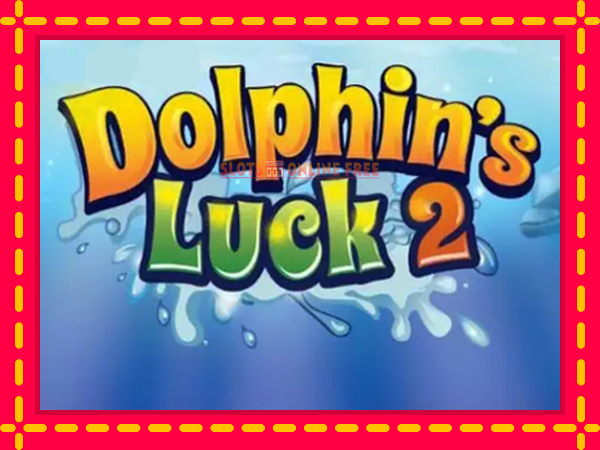 Spēļu automāts Dolphin’s Luck 2 bezmaksas