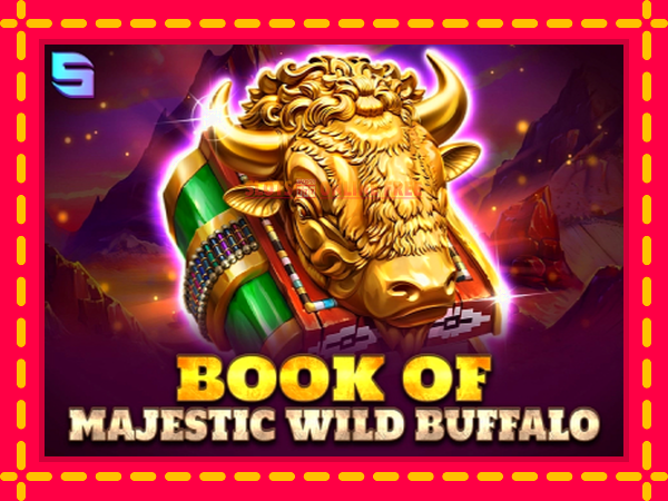 Spēļu automāts Book of Majestic Wild Buffalo bezmaksas