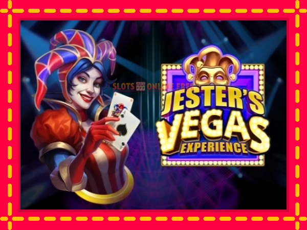 Spēļu automāts Jesters Vegas Experience bezmaksas