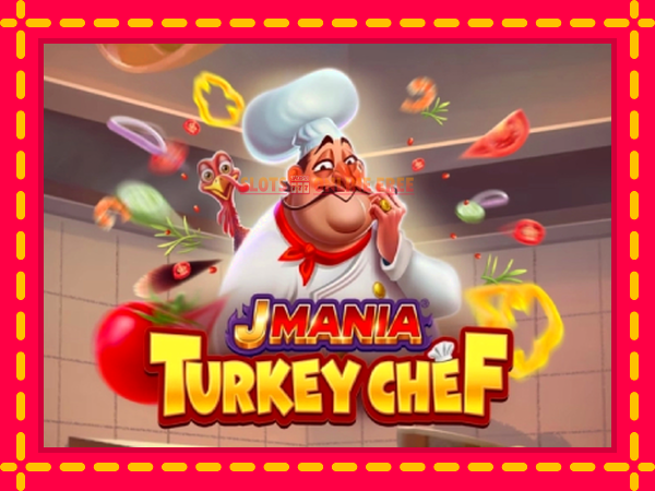 Spēļu automāts J Mania Turkey Chef bezmaksas