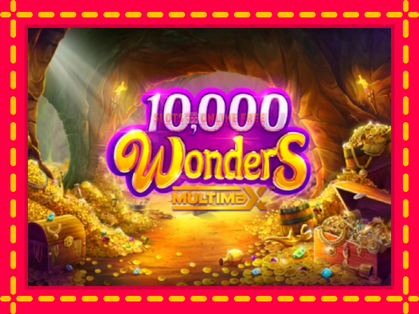 Spēļu automāts 10,000 Wonders Multimax bezmaksas