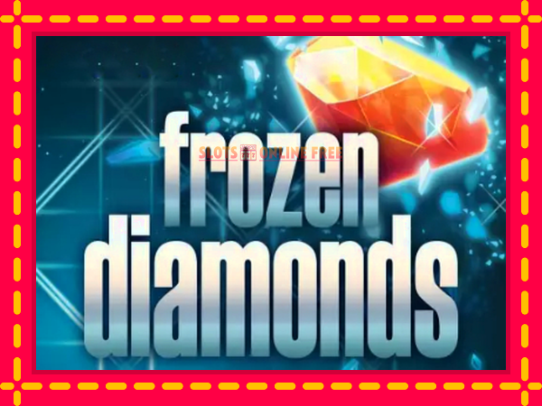 Spēļu automāts Frozen Diamonds bezmaksas