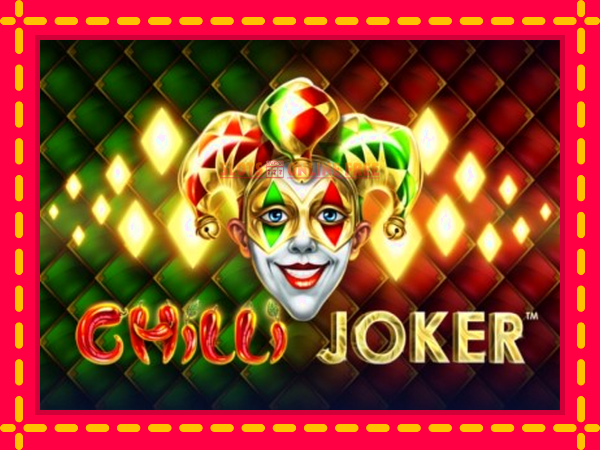 Spēļu automāts Chilli Joker bezmaksas