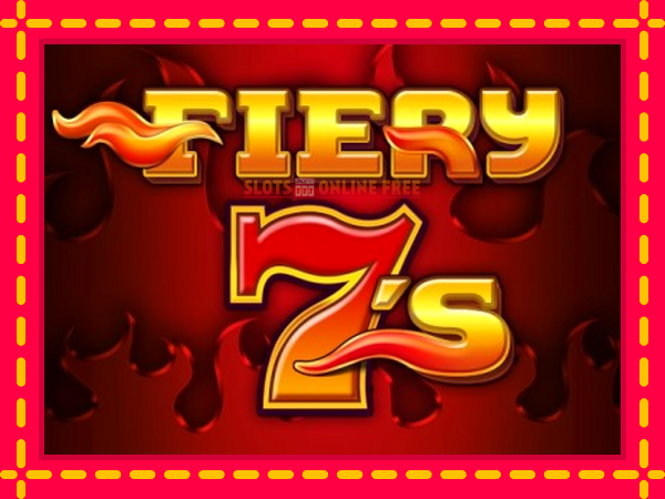 Spēļu automāts Fiery 7s bezmaksas