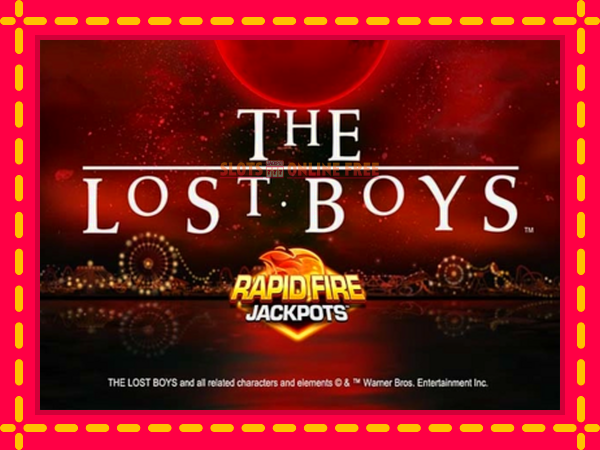 Spēļu automāts The Lost Boys Rapid Fire Jackpots bezmaksas