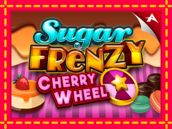 Spēļu automāts Sugar Frenzy Cherry Wheel bezmaksas