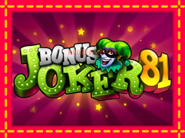 Spēļu automāts Bonus Joker 81 bezmaksas