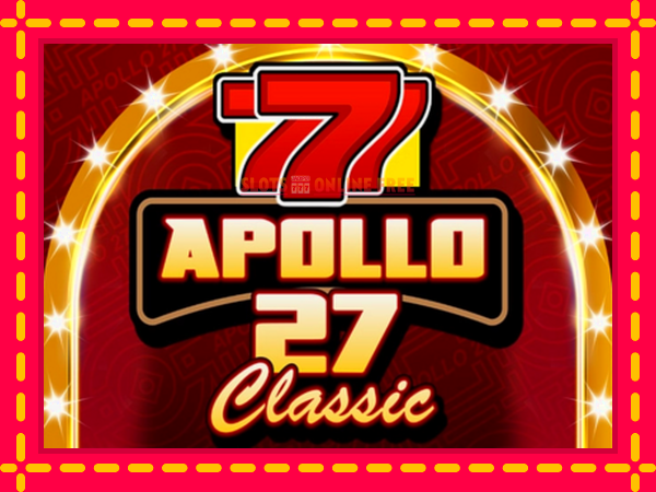 Spēļu automāts Apollo 27 Classic bezmaksas