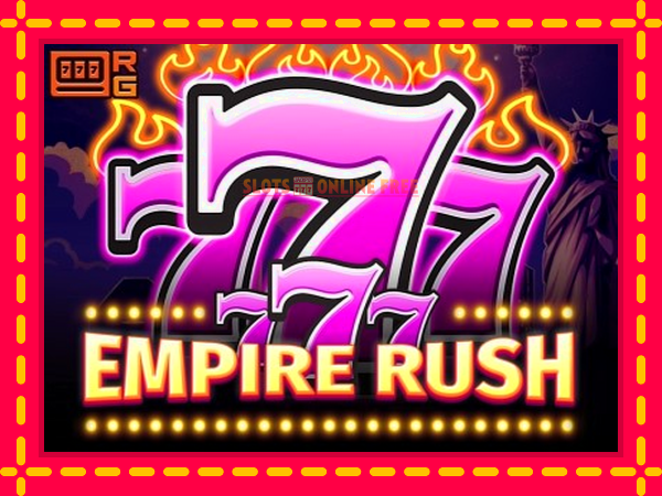 Spēļu automāts 777 Empire Rush bezmaksas