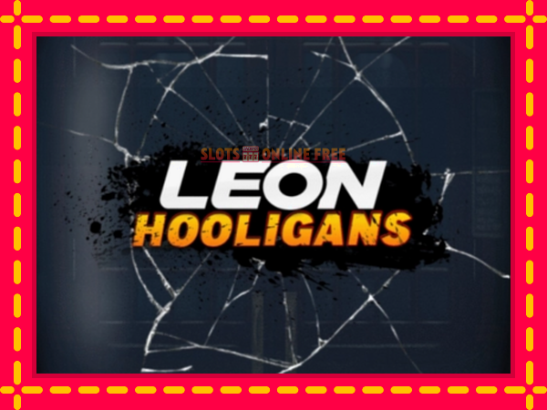 Spēļu automāts Leon Hooligans bezmaksas