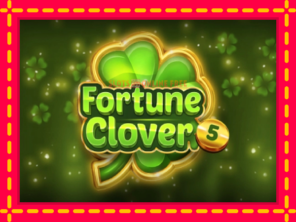 Spēļu automāts Fortune Clover 5 bezmaksas