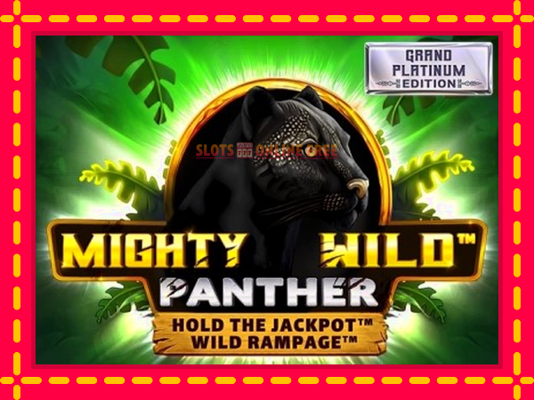 Spēļu automāts Mighty Wild: Panther Grand Platinum Edition bezmaksas